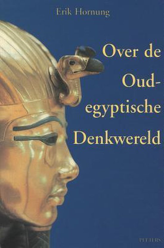 Over de oudegyptische denkwereld