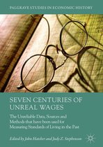 Palgrave Studies in Economic History - Seven Centuries of Unreal Wages