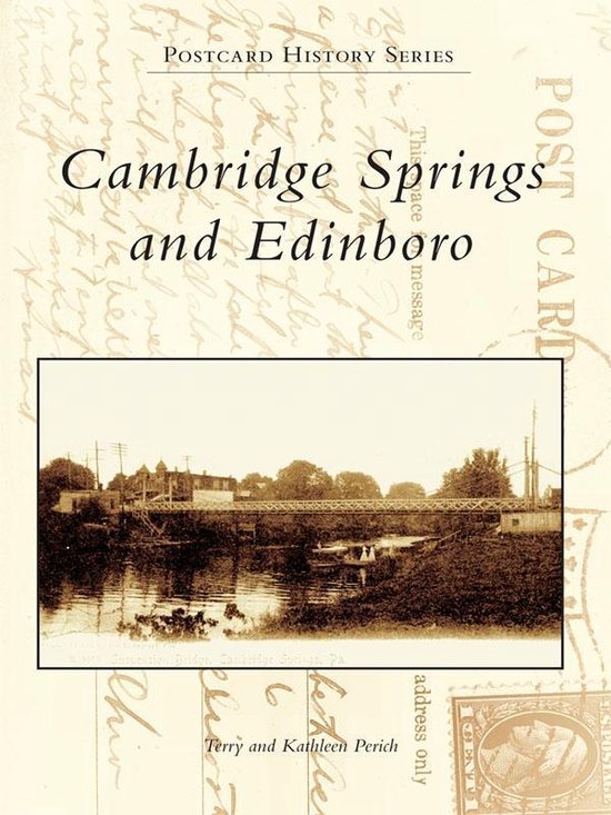 Postcard History Series Cambridge Springs and Edinboro (ebook), Terry