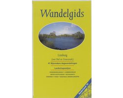 Wandelgids Voor Limburg (Met Peel En Grensstreek)