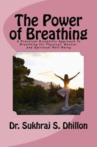 Health & Spiritual Series - The Power of Breathing