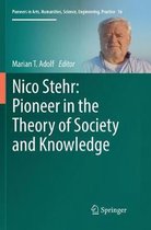 Pioneers in Arts, Humanities, Science, Engineering, Practice- Nico Stehr: Pioneer in the Theory of Society and Knowledge