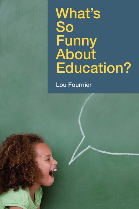 What's So Funny About Education? - cover