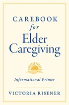 Carebook for Elder Caregiving