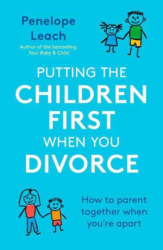 Putting the Children First When You Divorce - cover