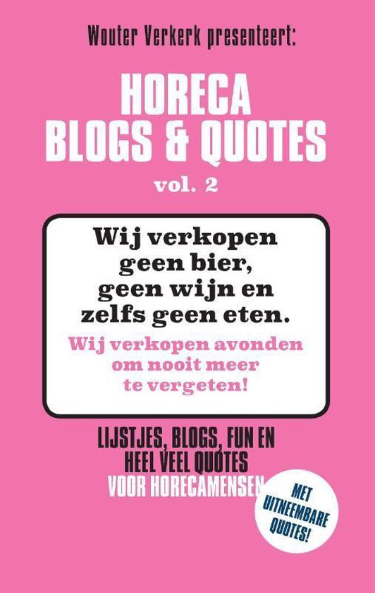 Horeca en Quotes 2 Horeca Blogs & Quotes vol. 2, Wouter Verkerk |... | bol.com