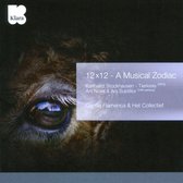 Capilla Flamenca & Het Collectief - 12 X 12 - A Musical Zodiac (Tierkre (CD)