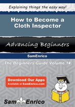 How to Become a Cloth Inspector
