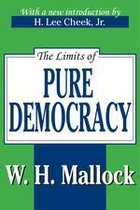 The Limits of Pure Democracy