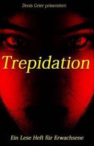 Trepidation