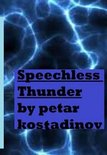 Speechless Thunder (Book of Poetry 1)