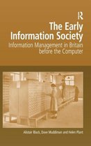 The Early Information Society