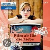 Film ab für die Liebe