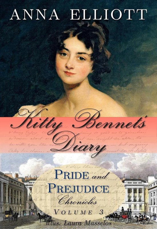 Pride and Prejudice Chronicles 3 - Kitty Bennet's Diary - cover