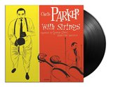 Charlie Parker - Charlie Parker With Strings (LP + Download)