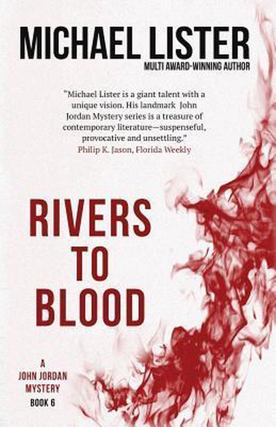 John Jordan Novels- Rivers to Blood - cover