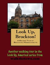 A Walking Tour of Brockton, Massachusetts