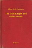 The Wild Knight and Other Poems