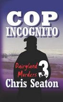 Cop Incognito