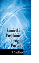 Zamietki O Pushkinie I Drugikh Poetakh