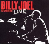 Billy Joel - 12 Gardens Live