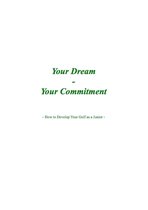 Your Dream, Your Commitment