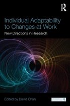 Individual Adaptability To Changes At Work