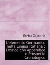 L'Elemento Germanico Nella Lingua Italiana