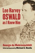 Lee Harvey Oswald as I Knew Him