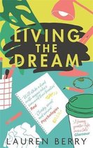 Living the Dream 'Bridget Jones's Diary for the millennial set'