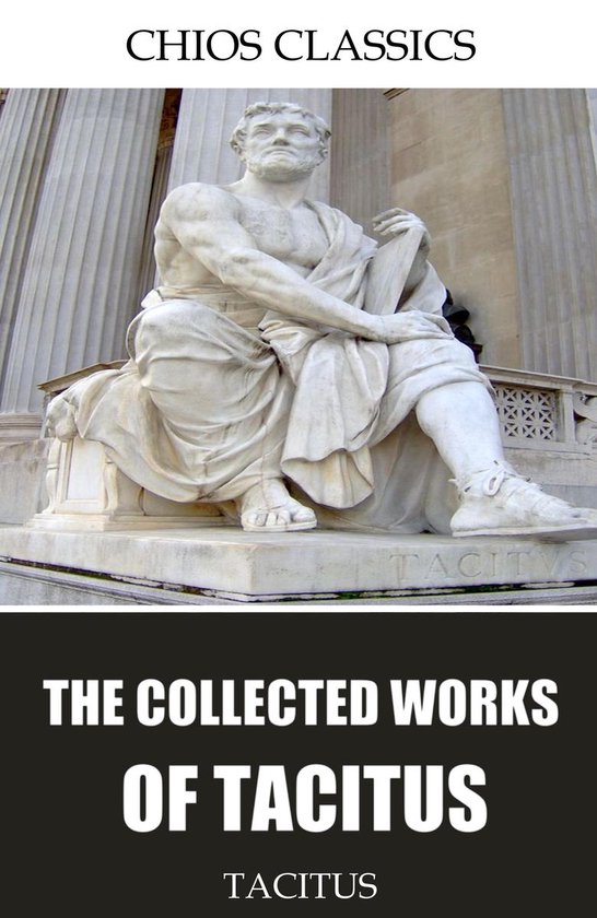 The Collected Works of Tacitus - cover