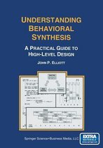 Understanding Behavioral Synthesis