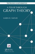 Textbooks in Mathematics - A Tour through Graph Theory