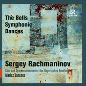 Chor Und Symphonieorchester Des Bayerischen Rundfunks, Mariss Jansons - Rachmaninov: The Bells - Symphonic Dances (CD)