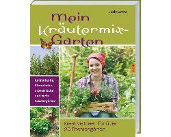 Mein Kräutermix-Garten