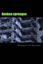 Banken sprengen