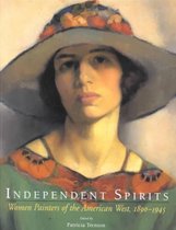 Independent Spirits - Women Painters of the American West 1890-1945 (Paper)