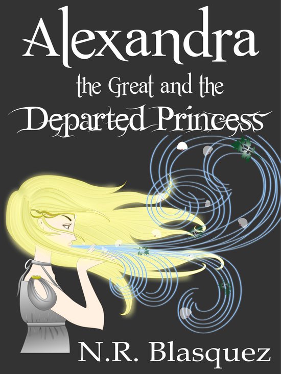 Alexandra the Great and the Departed Princess - cover