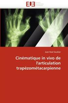 Cinématique in vivo de l'articulation trapèzométacarpienne