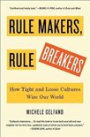 Rule Makers, Rule Breakers