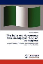 The State and Governance Crisis in Nigeria