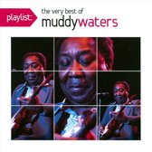 Waters Muddy - Playlist: Very Best (Usa)