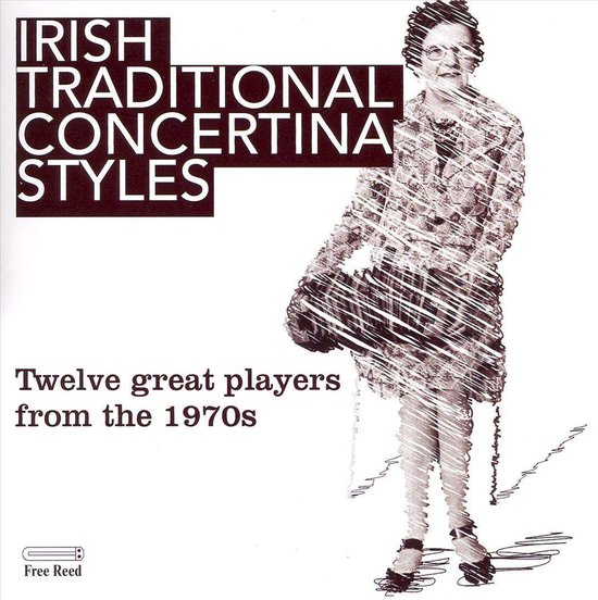 Irish Traditional Concertina Styles, V/a CD (album) Muziek