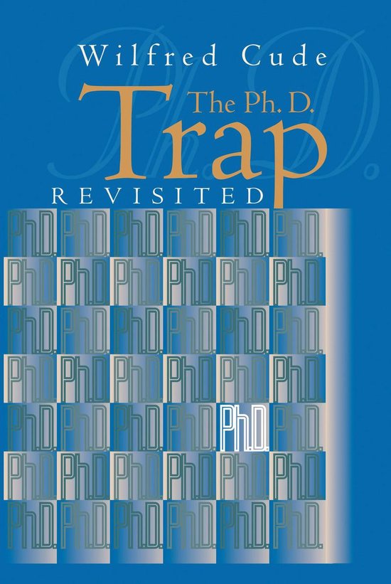 The Ph.D. Trap Revisited - cover
