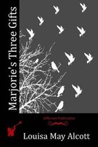 Marjorie's Three Gifts