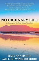 No Ordinary Life