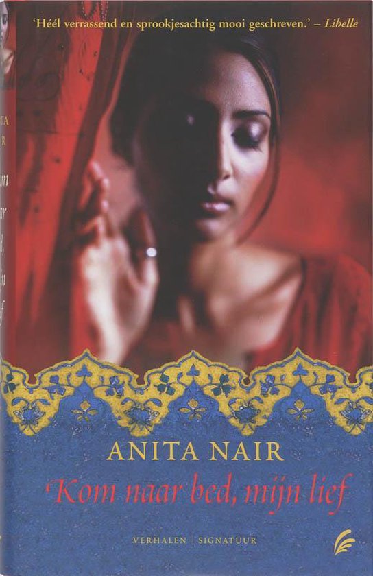 Cover van het boek 'Kom naar bed, mijn lief' van A. Nair