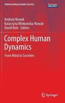 Complex Human Dynamics