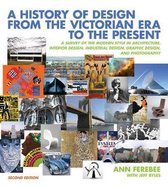 A History of Design from the Victorian Era to the Present