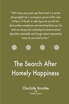 The Search After Homely Happiness